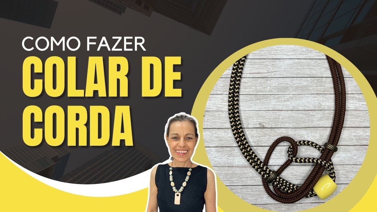 Como Fazer Colar de Corda | Sonia Maria Arte