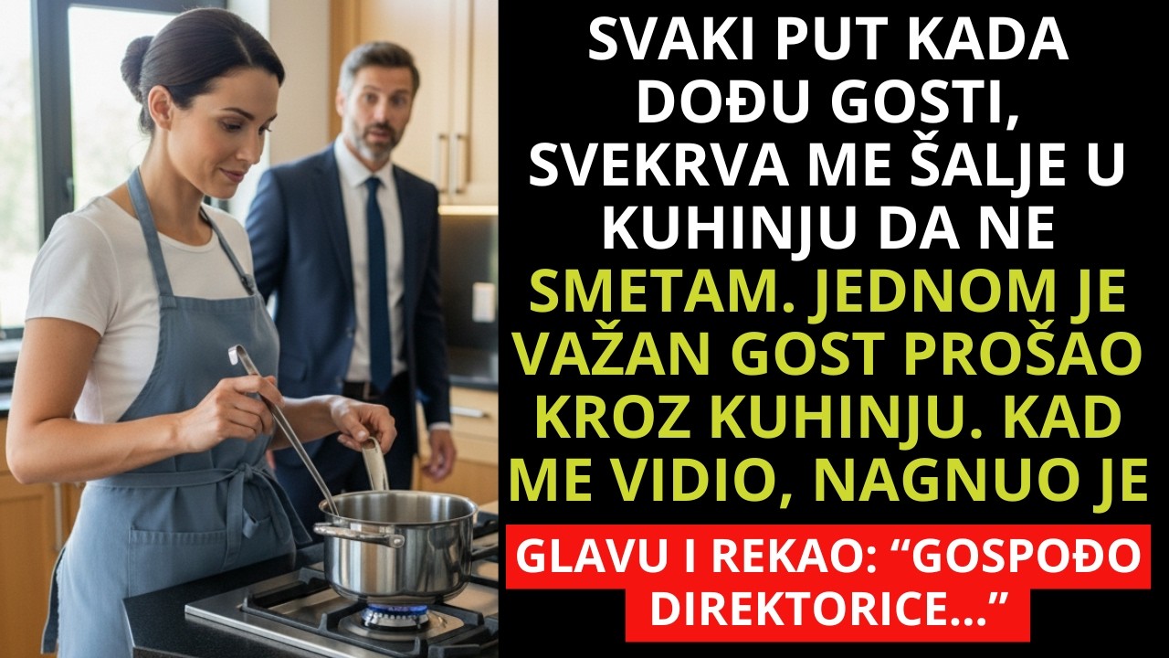 Svekrva me slala u kuhinju; da ne smetam gostima - dok me jedan čovjek nije nazvao direktoricom