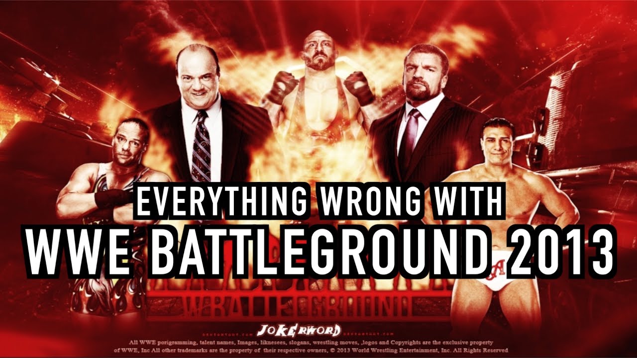 Everything Wrong With WWE Battleground 2013