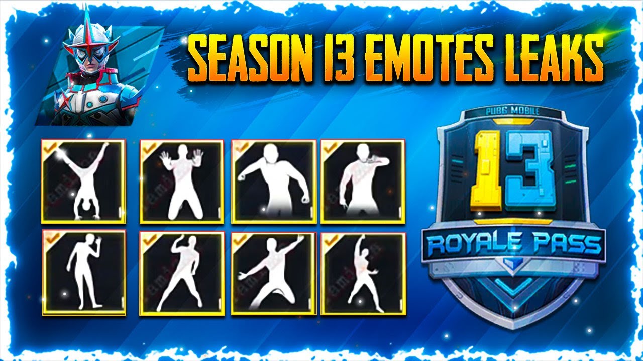 🔥PUBG MOBILE SEASON 13 ROYAL PASS EMOTES LEAKS | SEASON 13 ROYAL PASS REWARDS