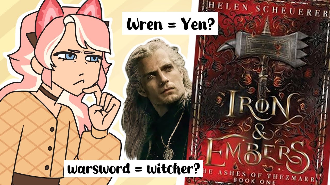Geralt is that you? - Iron and Embers by Helen Scheuerer | Summary & Review
