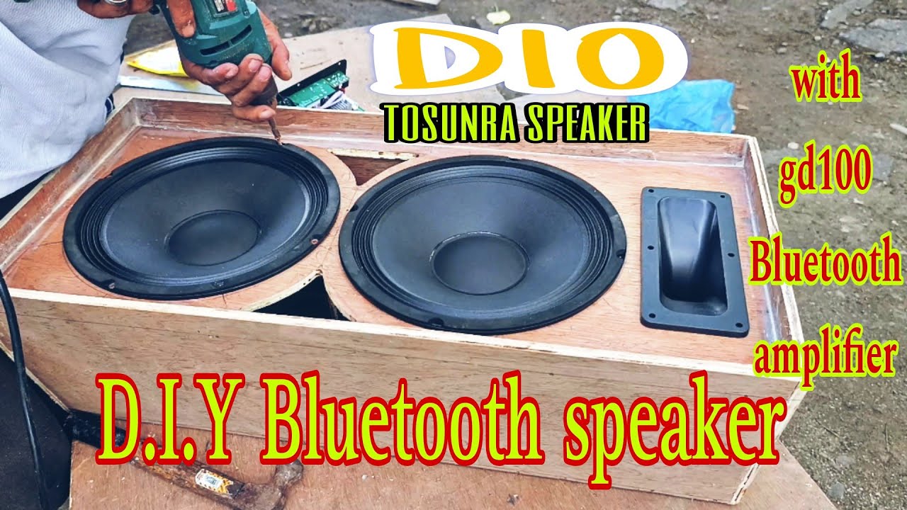 D.I.Y. paano gumawa Ng Bluetooth speaker gamit ang tosunra speaker at GD100 Bluetooth amplifier