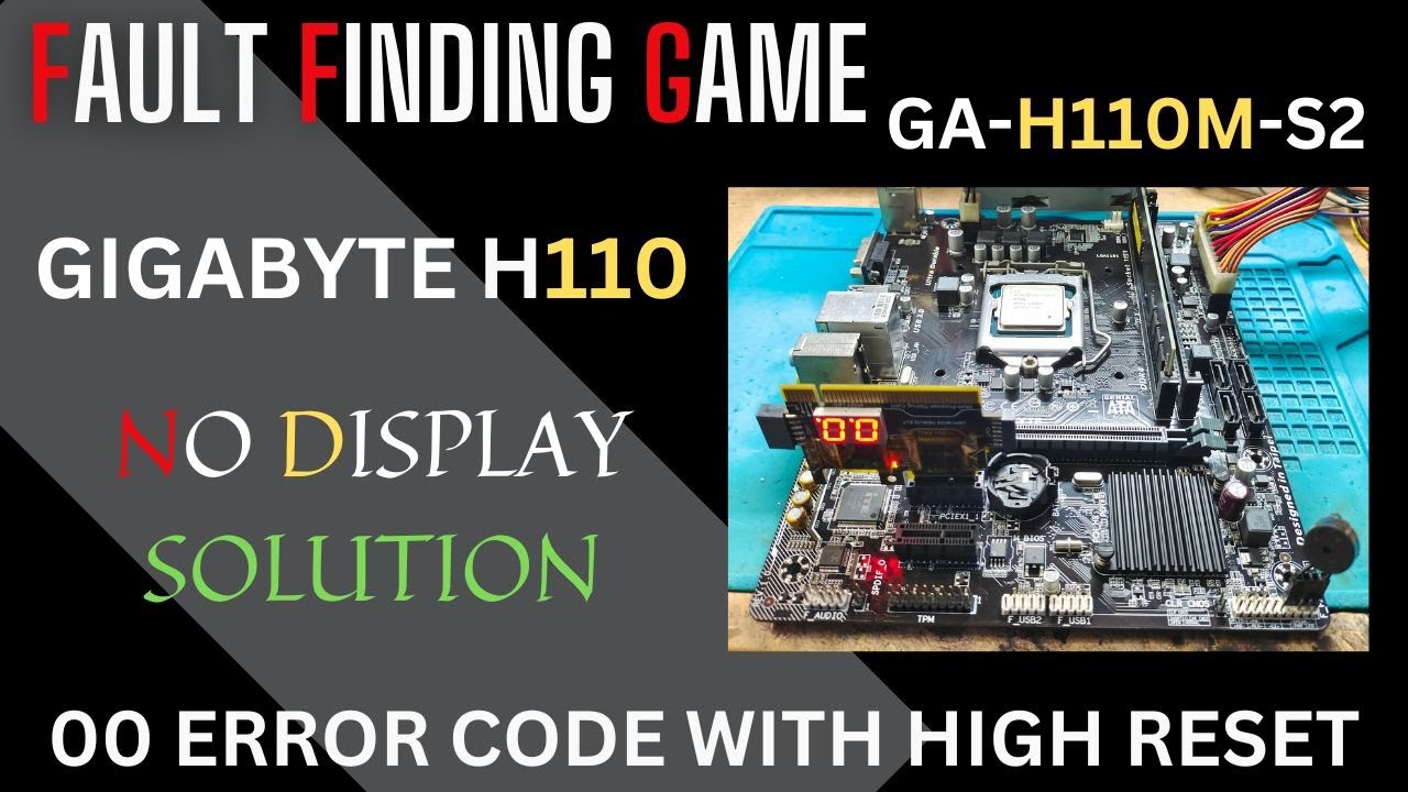 GIGABYTE H110M-S2 NO DISPLAY SOLUTION | HIGH RESET | #gigabyte #motherboardrepair #desktoprepair