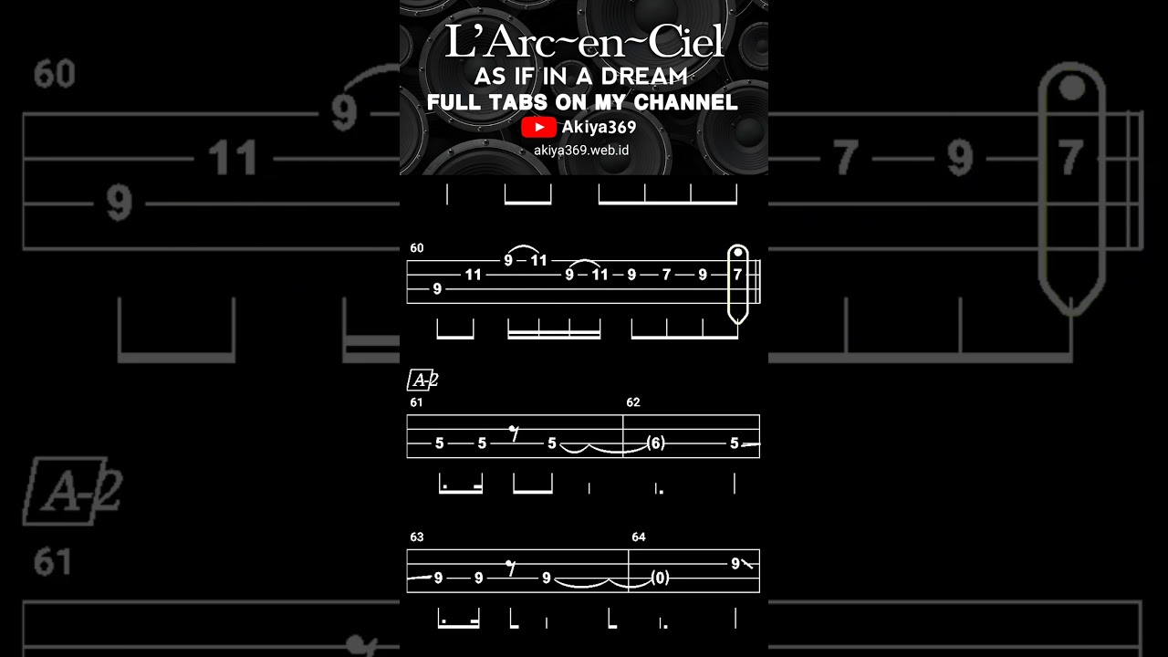 AS IF IN A DREAM / L'ARC~EN~CIEL【BASS TAB】 