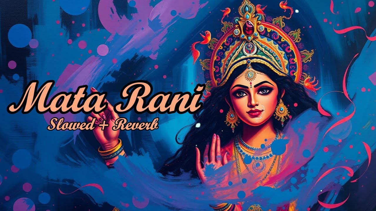 ✨ Mata Rani Ki Kahani | Hindi Lo-Fi Devotional Song | Relaxing Music for Peace & Positivity
