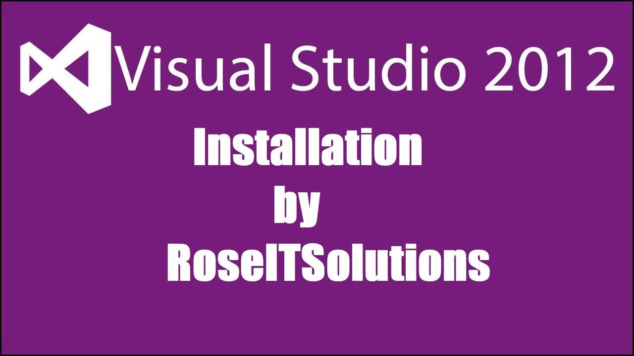 Visual Studio 2012 Installation