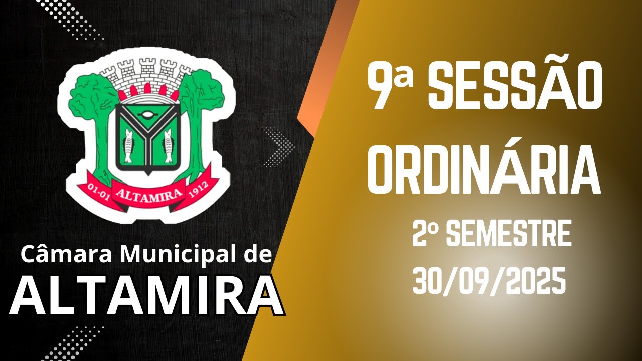 9ª SESSÃO ORDINÁRIA - 2º SEMESTRE DE 2025