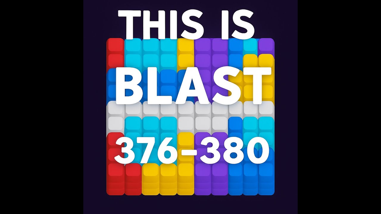 This Is Blast : Niveaux 376 à 380 ! Gameplay complet ! #thisisblast #cassetête #gameplayfr