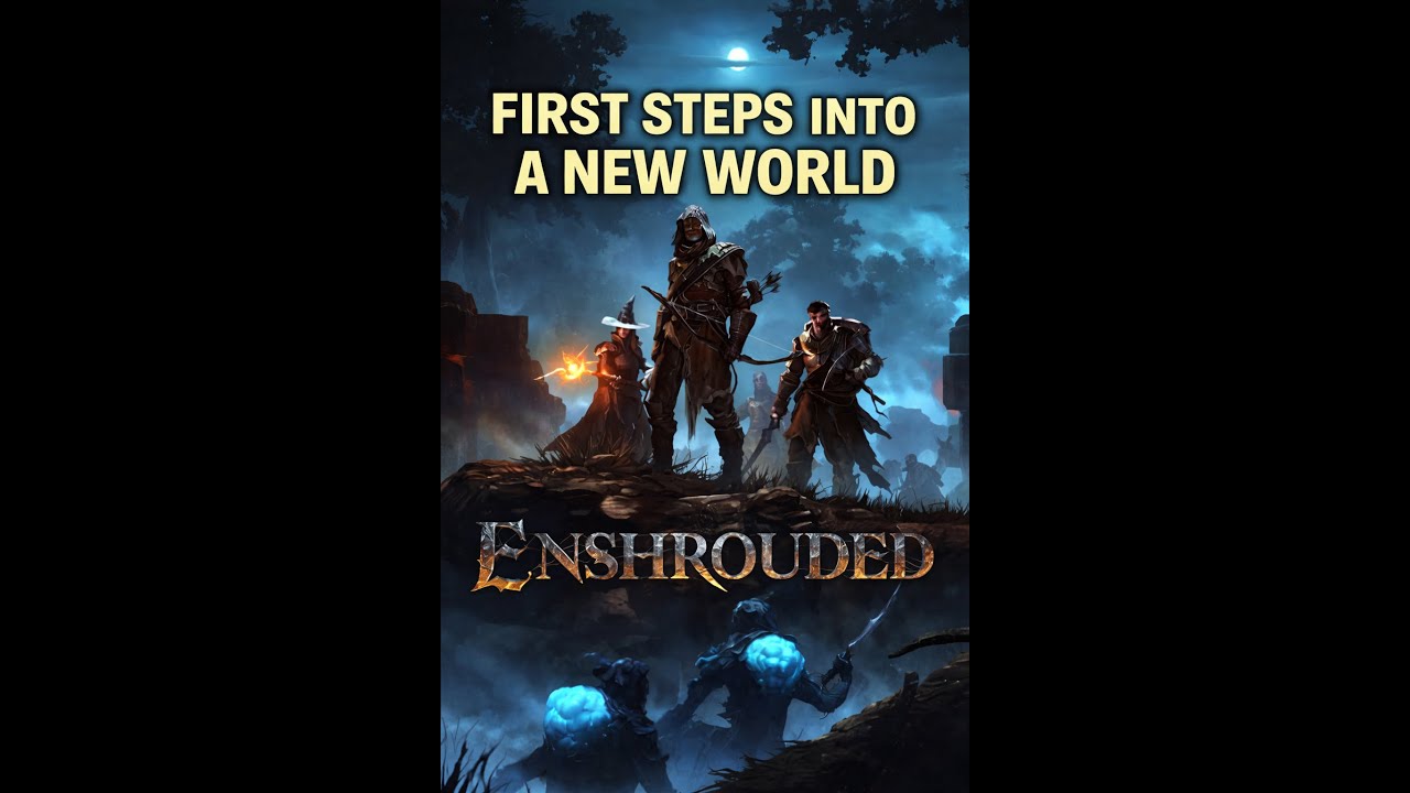 Enshrouded — First Steps Into a New World - New Game to Me. ​