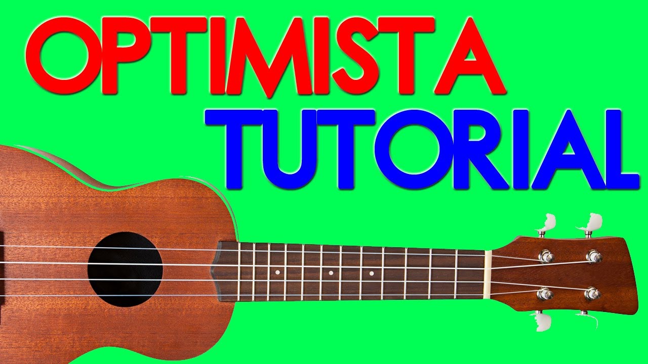 Optimista - Caloncho (Tutorial Ukulele)