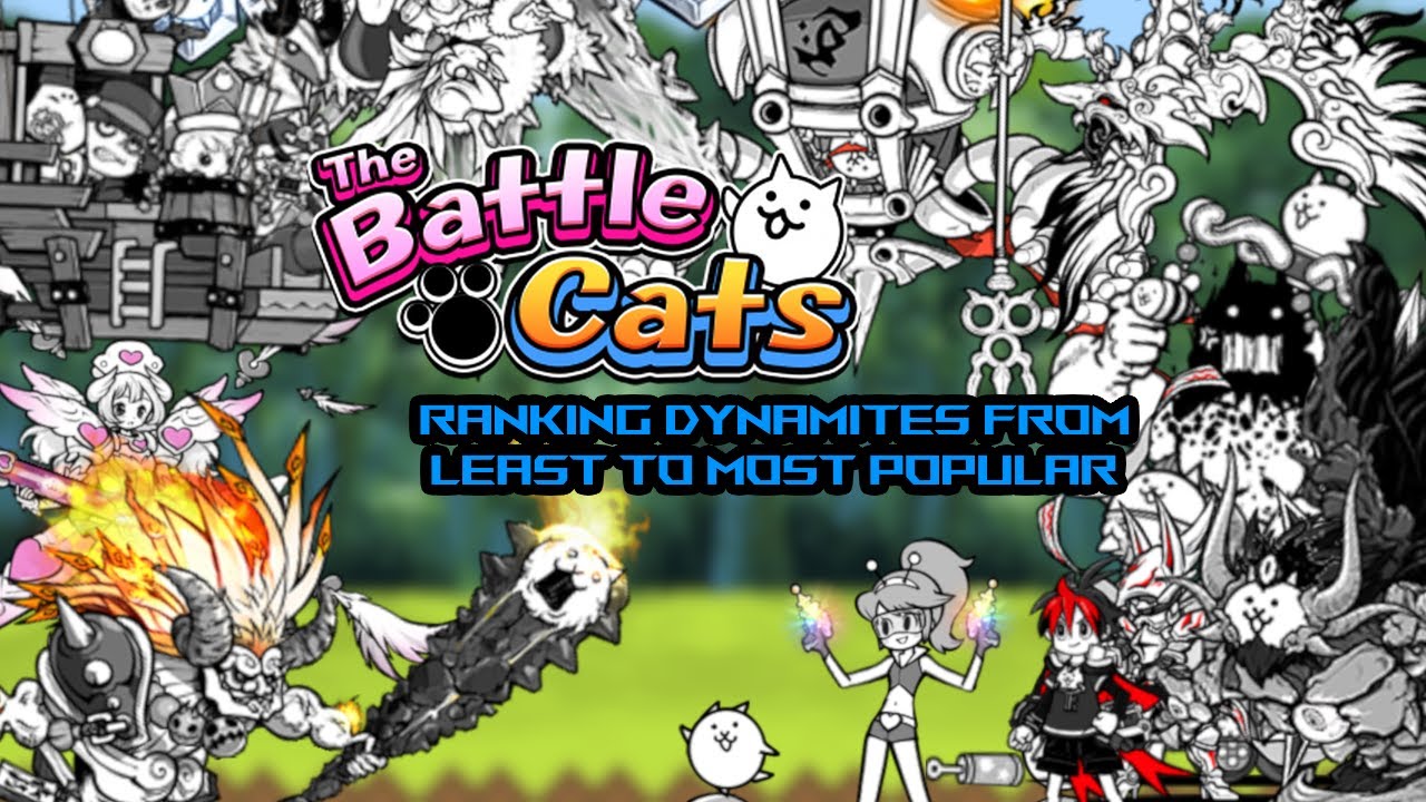 Ranking Dynamites From LEAST to MOST Popular - The Battle Cats