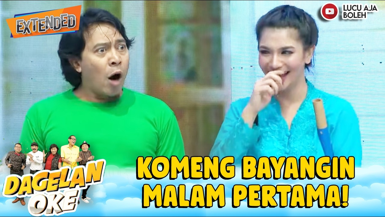 SONGONG BENER! KOMENG NGAKU PERNAH KERJA KE HONGKONG! | DAGELAN OKE EXTEND EPS 84