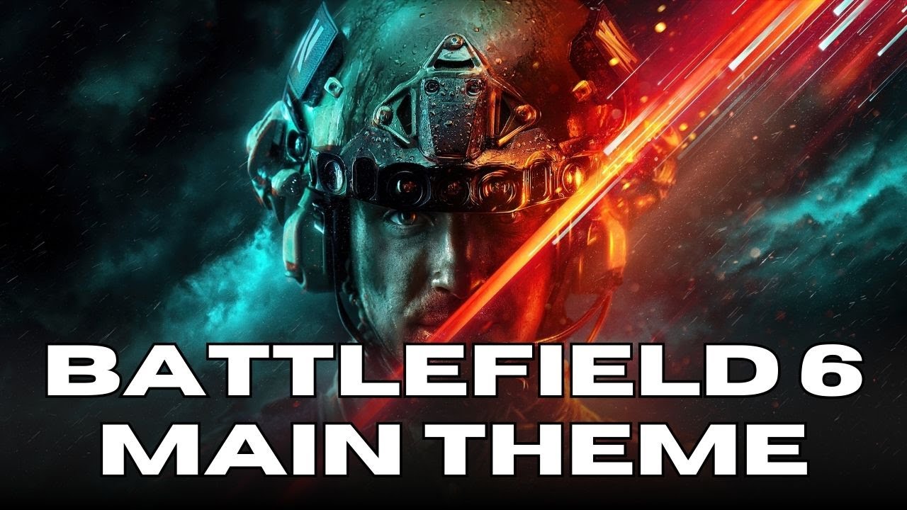 Battlefield 6 - Main Theme (Original Video Game Soundtrack)