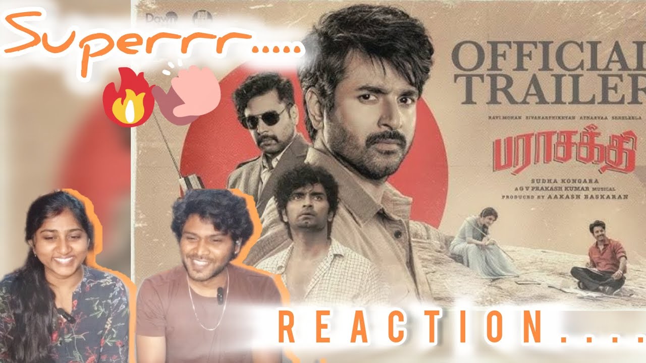 Parasakthi|Trailer|Reaction|Sivakarthikeyan|#parasakthi#sivakarthikeyan#trending#tamil 