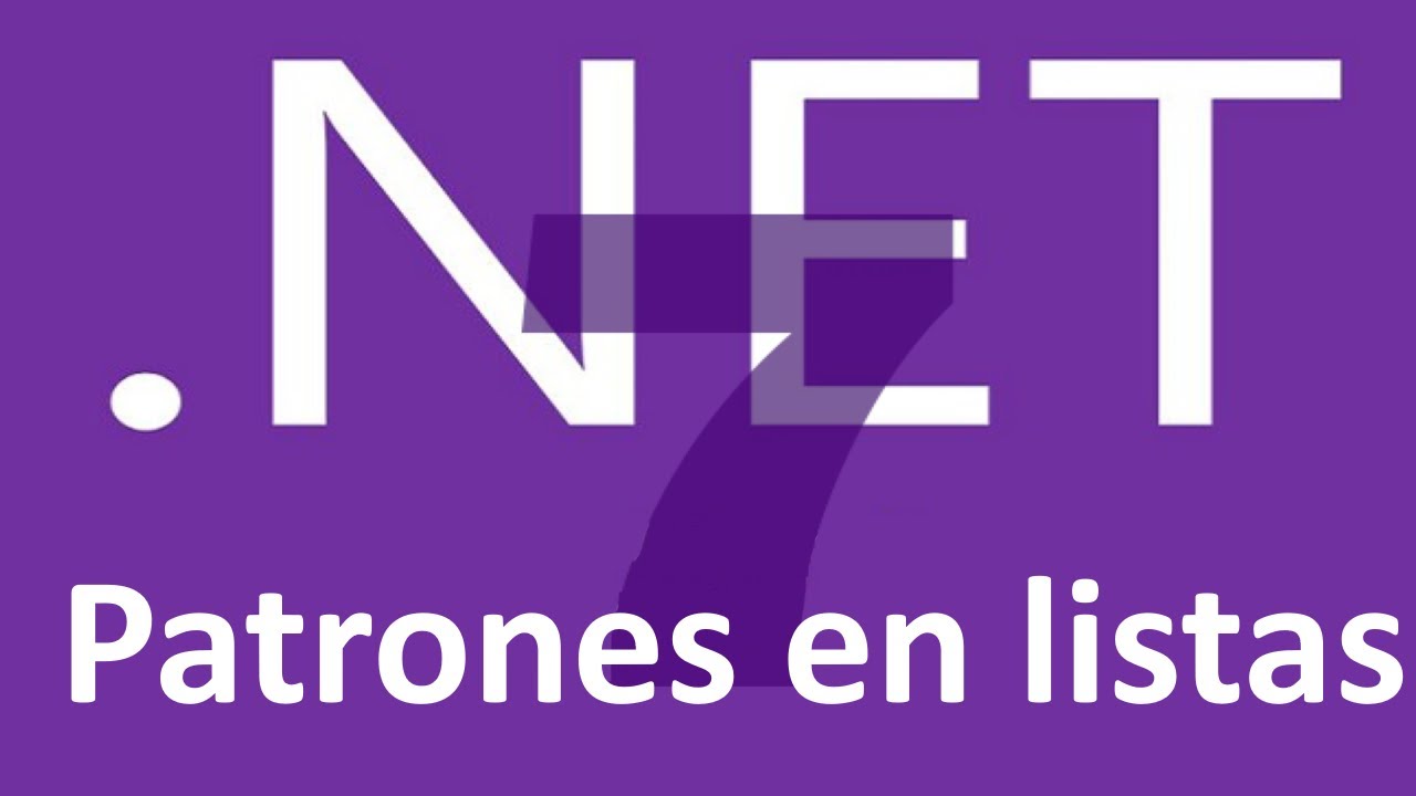 Novedades versi&oacute;n 11 CSharp.Patrones en listas