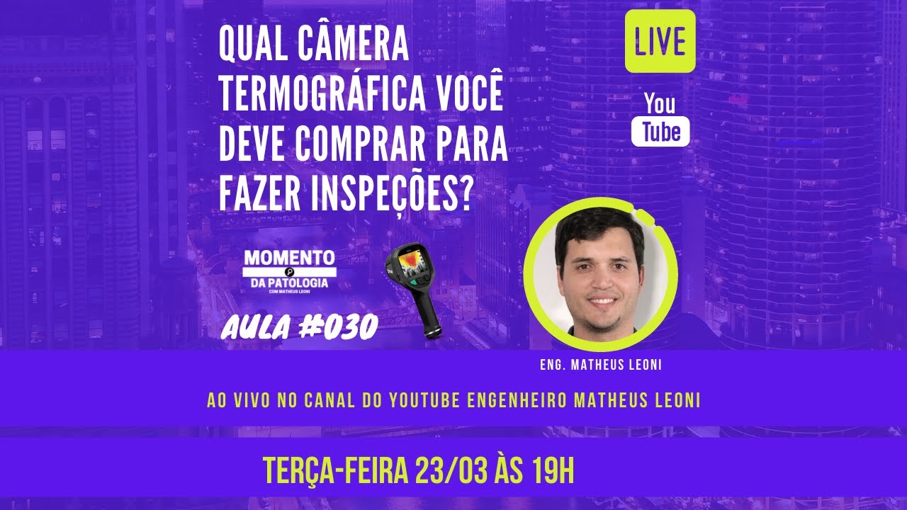 #AULA 30 QUAL CÂMERA TERMOGRÁFICA VOCÊ DEVE COMPRAR PARA FAZER INSPEÇÕES?