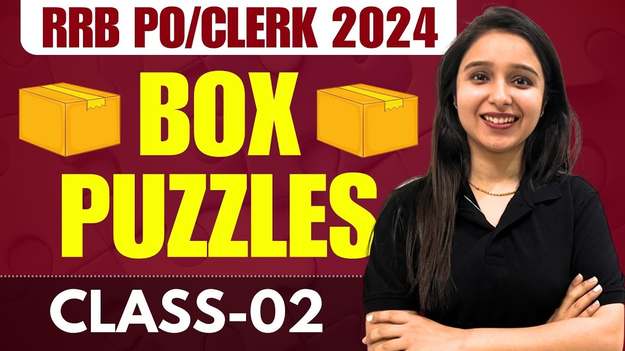 Box Puzzles (Class-2)  RRB PO/Clerk 2024 | Reasoning | Parul Gera | Puzzle Pro