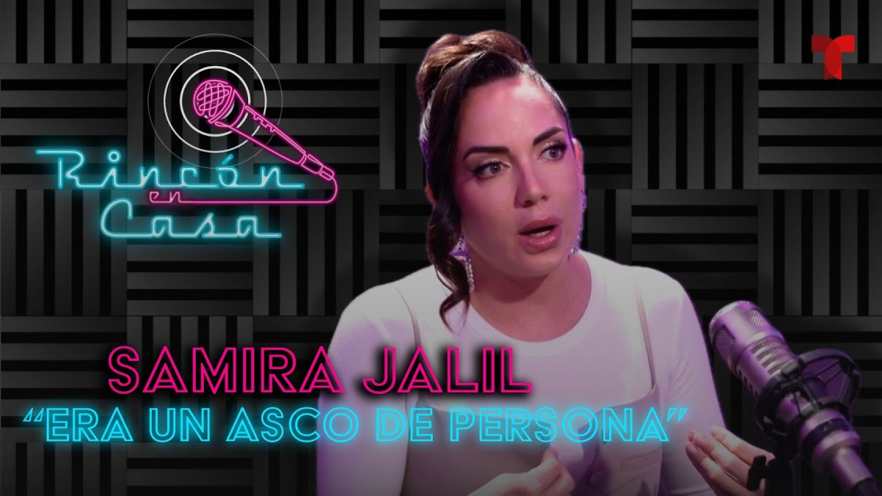Samira Jalil y su transformación: ¨Fui todo lo que no quiero volver a ser” | Rincón en Casa EP.23
