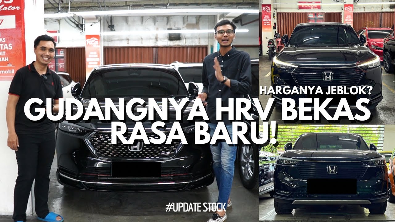BARU SETAHUN HARGANYA SE-ANJLOK INI? Cek Stok HRV RS & SE Bekas!