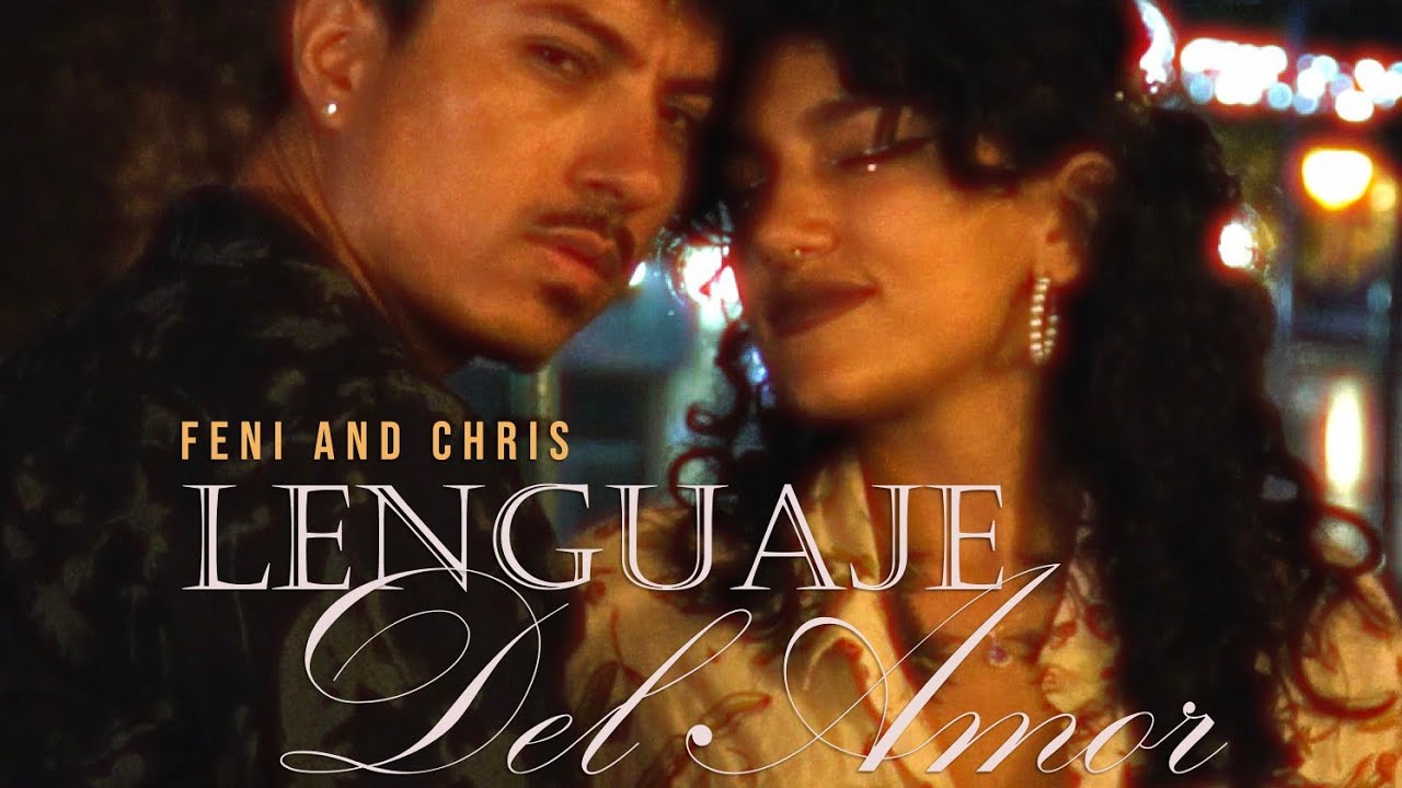 Lenguaje del Amor - Feni & Christian Ferrera (Official Video)