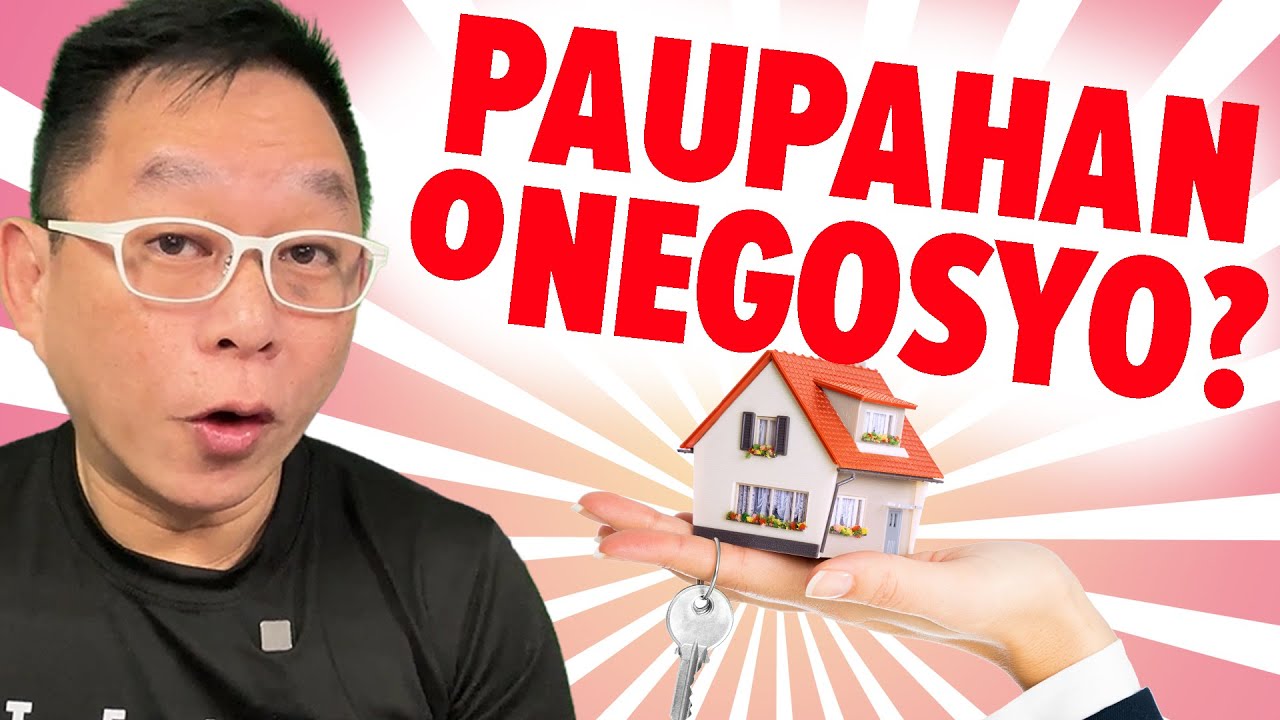 Paupahan O Pagnenegosyo?