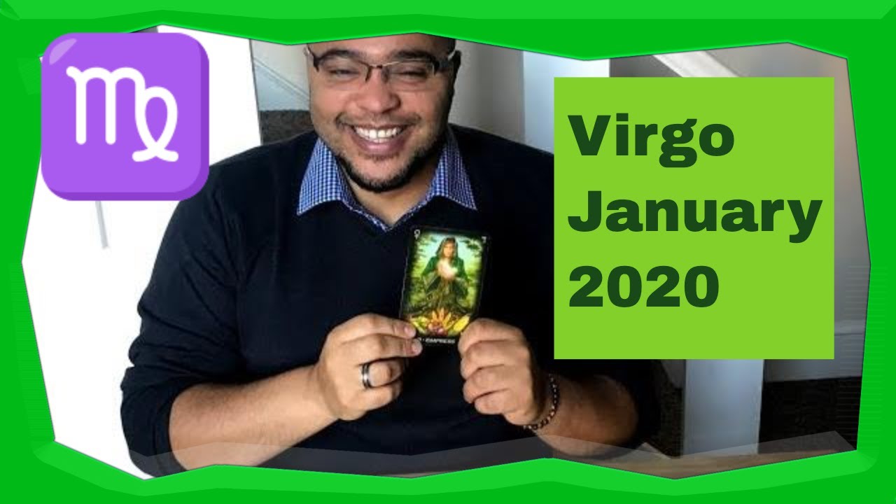 VIRGO JANUARY 2020 TAROT - **START AS YOU MEAN TO GO ON!!**
