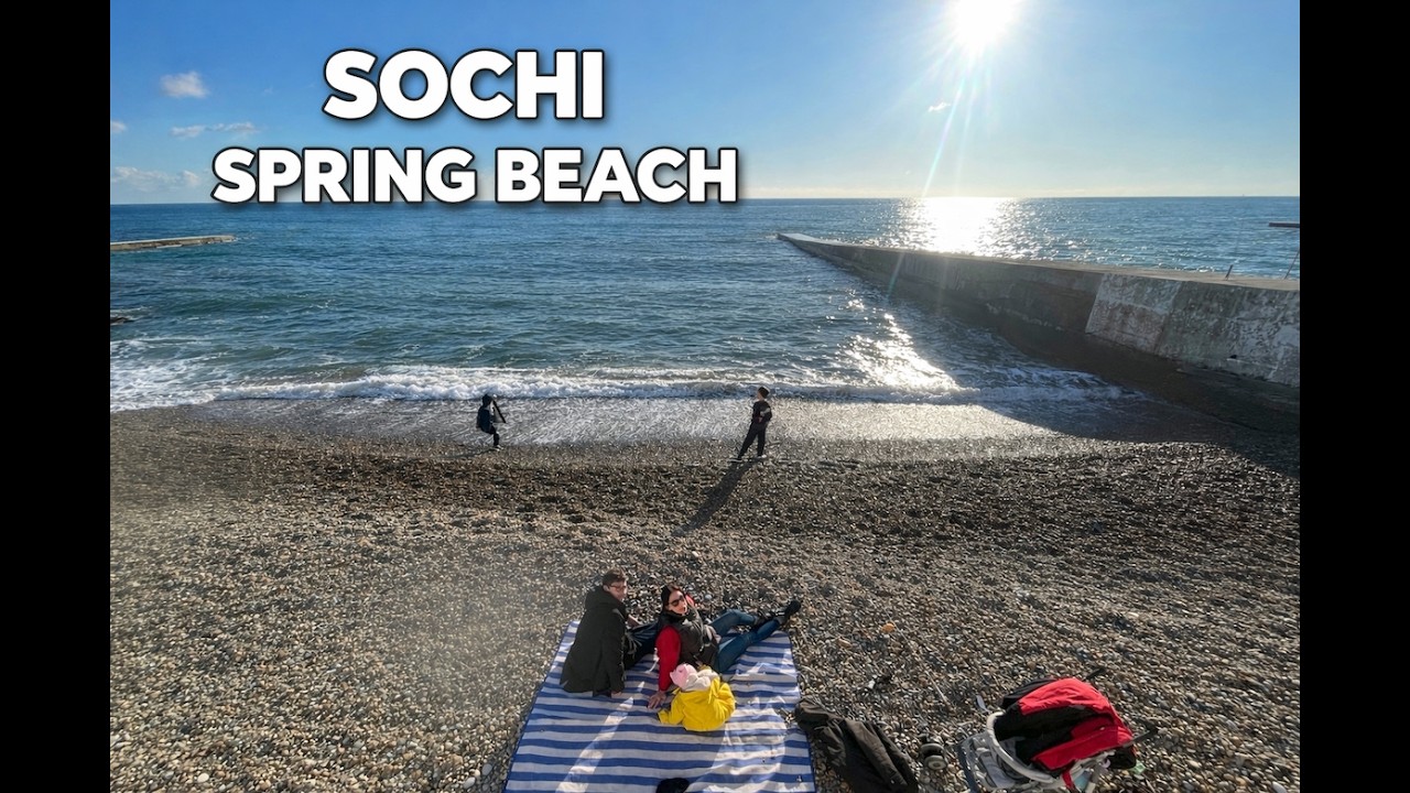 Sochi Beaches in Spring 🌊☀️ | A Perfect March Day by the Black Sea