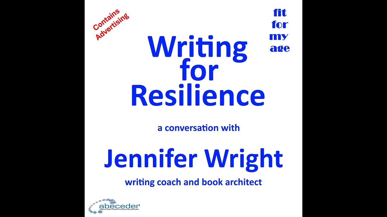 Writing for Resilience – a conversation with Jennifer Wright