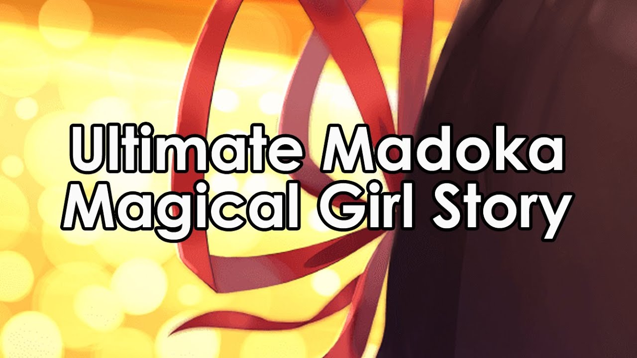 Ultimate Madoka - Magical Girl Story