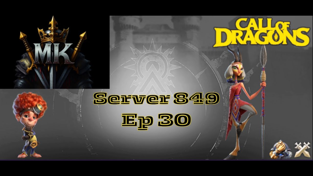 Call of dragons,  Server 849 ; Mythic Knight, season 1 journey ep 30: Shadow fort event