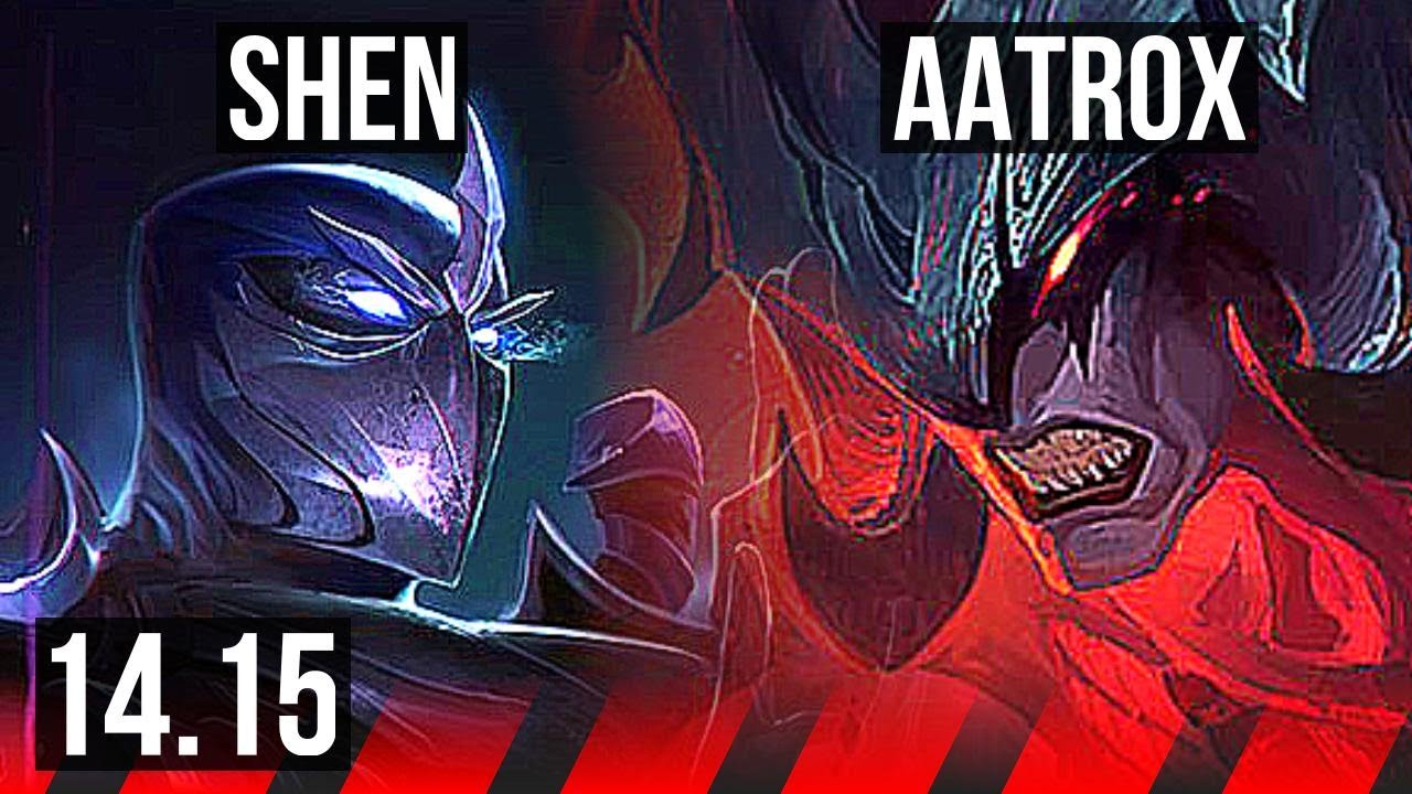 SHEN vs AATROX (TOP) | Rank 2 Shen, 4/1/6 | EUW Challenger | 14.15