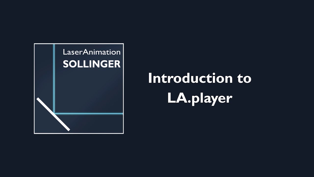 LA.player Laser Software by LaserAnimation Sollinger