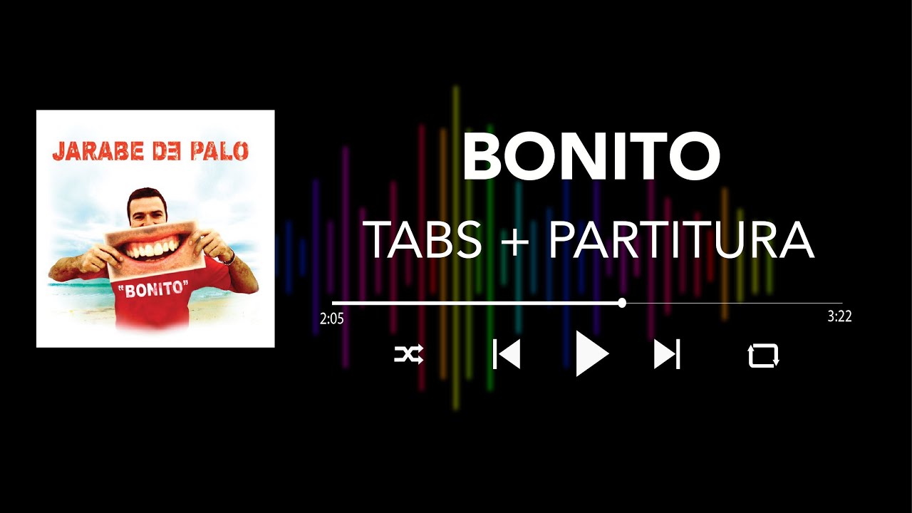 Jarabe de Palo - Bonito (Bass Cover/Tabs + Partitura + Acordes)