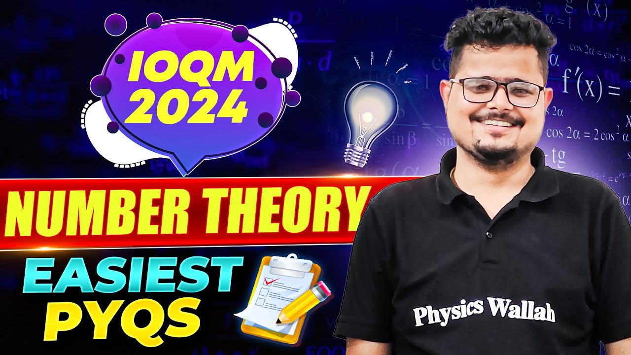 NUMBER THEORY 🔢: Easiest PYQs For IOQM 2024 Exam 🔥