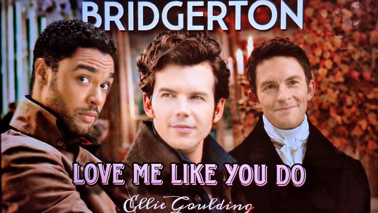 Love me Like you Do - Ellie Goulding (Bridgerton edit) (Duke of Hastings+ Anthony + Colin)