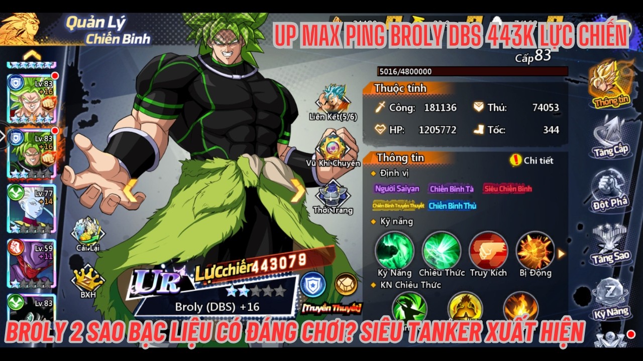COMBO THỨC TỈNH #58 - Up max ping BROLY DBS 443K lực chiến - BROLY 2 sao bạc liệu có xứng đáng?