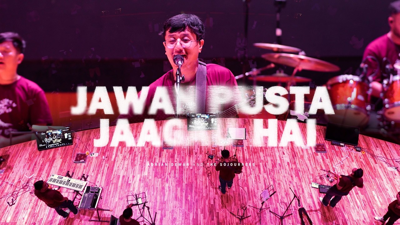 Jawan Pusta Jaagau Hai | AD & The Sojourners | Official Video