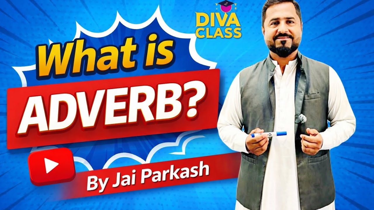 What is an Adverb? | Easy English Grammar for Beginners | ظرف ڇا آھي؟ | with Examples 