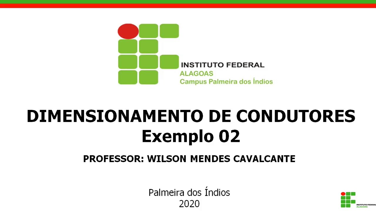 Exemplo 2-  Dimensionamento de Condutores