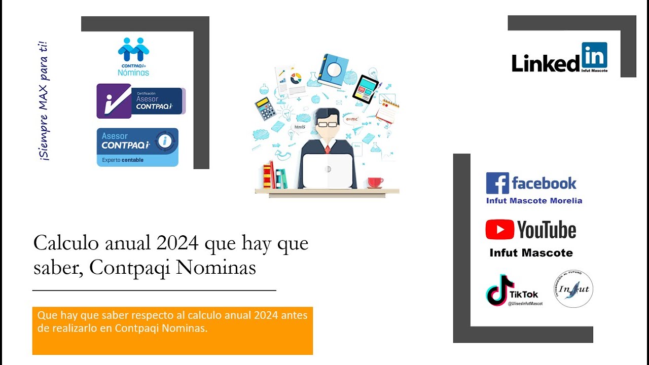 Ajuste Anual 2024 lo que hay que saber Contpaqi Nominas