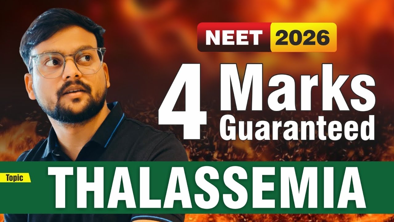 THALASSEMIA || 4 marks guaranteed | NEET-2026 | VNEET SIR #biology#genetics#ncert#neet#viral 