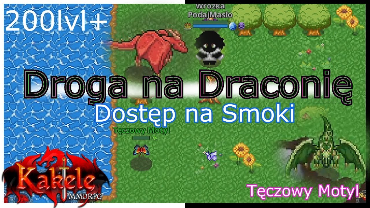 [QUEST LVL200+ Droga na Draconię] - Tęczowy Motyl i Dostęp na SMOKI - Kakele