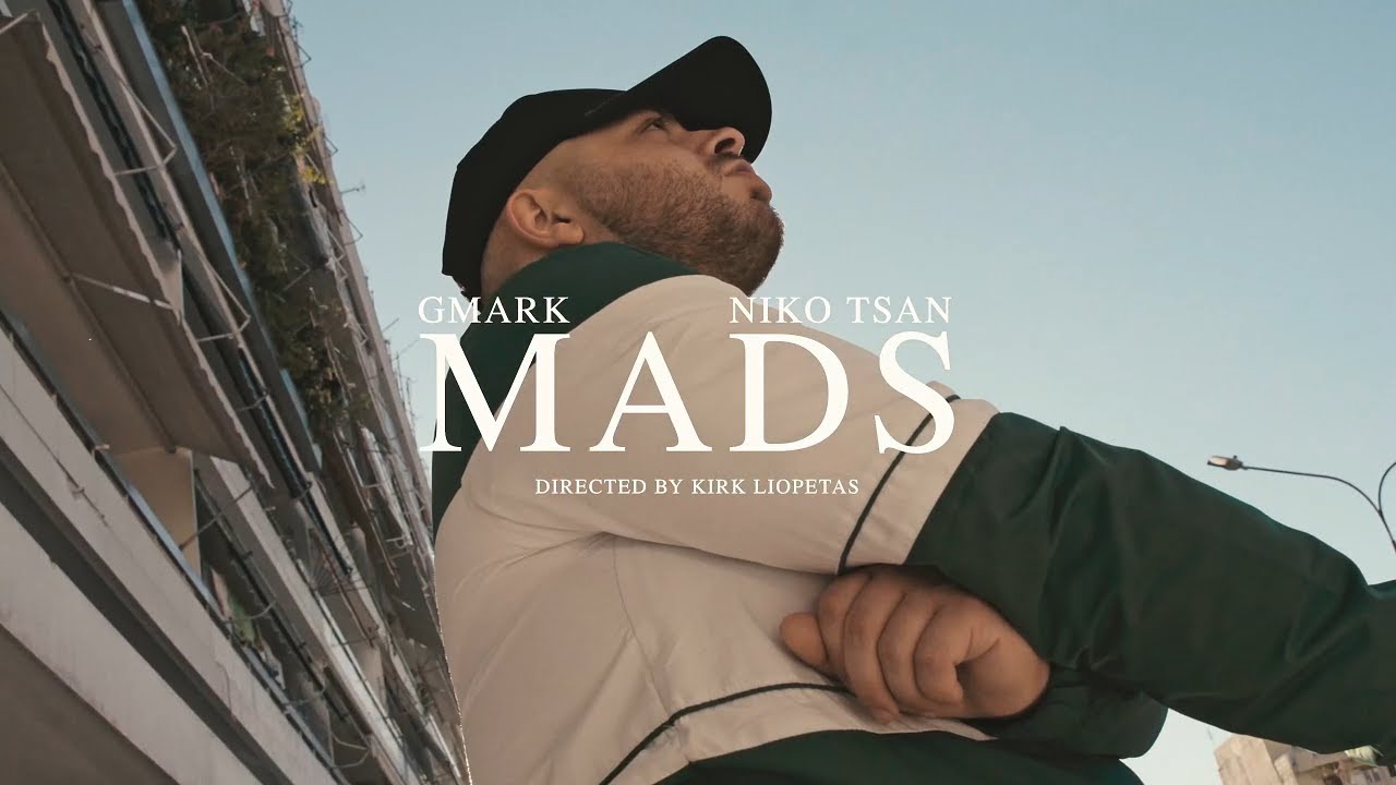 GMARK,NikoTsan - Mads (Official Music Video)