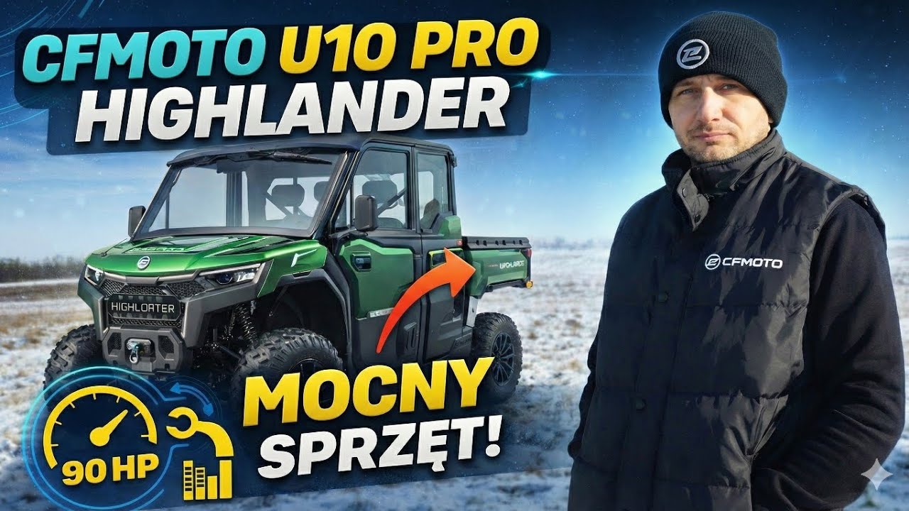 Co ciekawego ma nowy model Cfmoto U10 Pro Highlander jak sobie radzi w terenie.