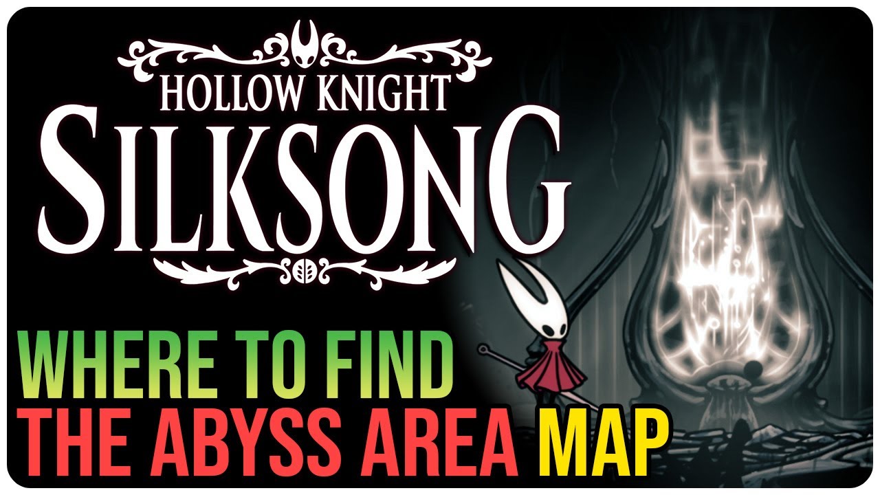 The Abyss Map Location &ndash; Hollow Knight Silksong