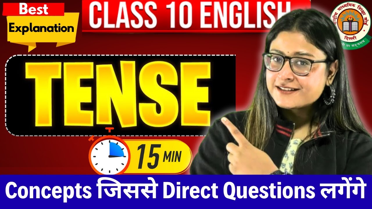 Tenses In 15 Minutes 🔥 Concept + PYQs 🔥 Tips & Tricks | Class 10 English | CBSE 2026 | Nikita Singh
