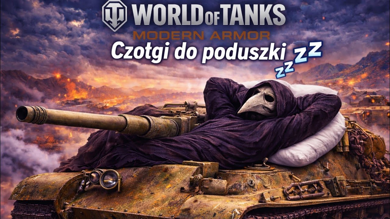 World of Tanks Modern Armor - Czołgi do poduchy...