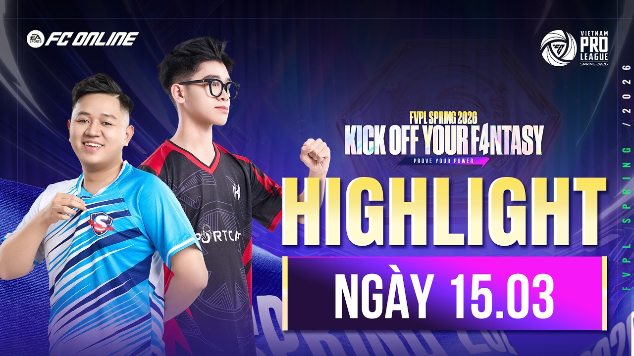 KẺ TIẾC NUỐI NGƯỜI VUI MỪNG | HIGHLIGHT 15.03 | FVPL SPRING 2026 - SWISS STAGE
