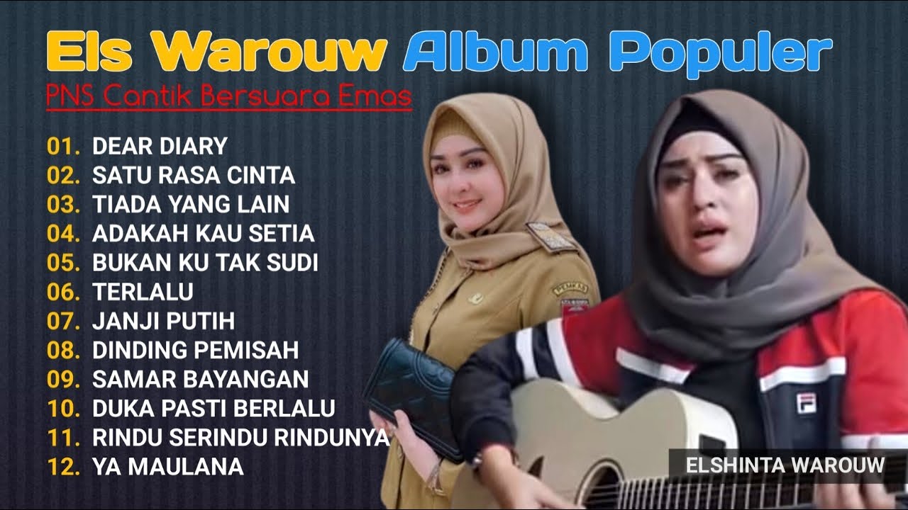Els Warouw - Full Album Populer - Dear Diary | Terbaru - Ya Maulana | Lagu Teman Kerja Non Stop