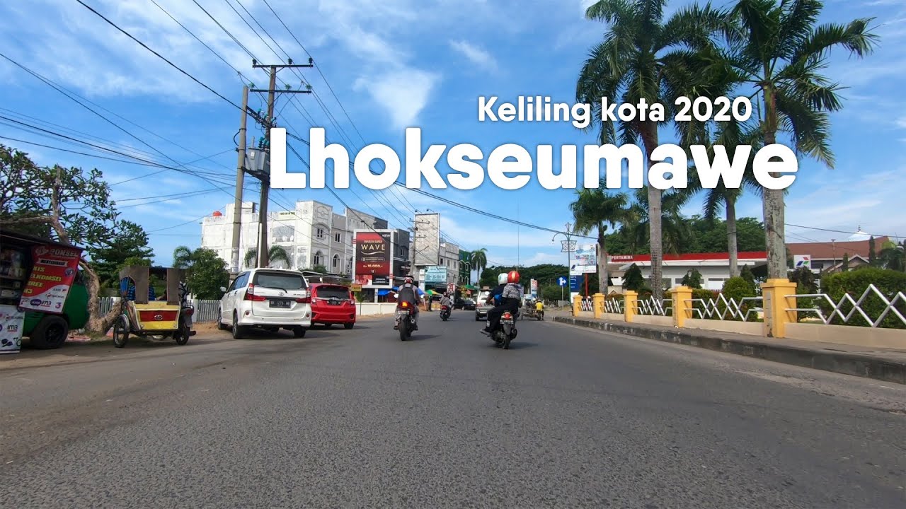 Keliling Kota Lhokseumawe 2020 | Aceh, Indonesia [2K]